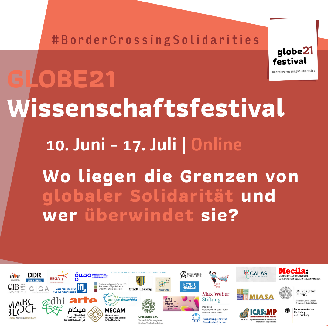 Poster of the Globe 21 research festival displaying the title in German "Where are the limits of global solidarity?" and the logos of the participating organisations